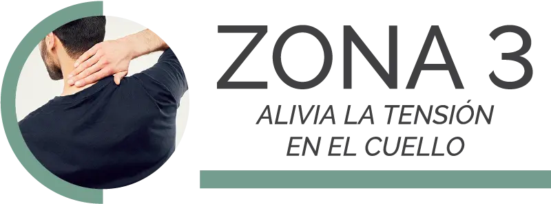 ZONE 3 - relieve neck strain