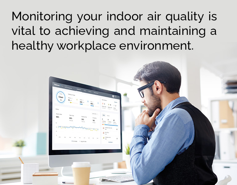 Monitoring your indoor air quality is vital to achieving and maintaining a healthy workplace environment