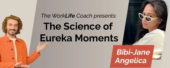The Science Of Eureka Moments
